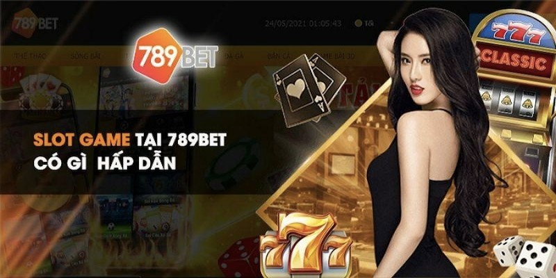 789Bet có đa dạng các trò chơi để lựa chọn trải nghiệm