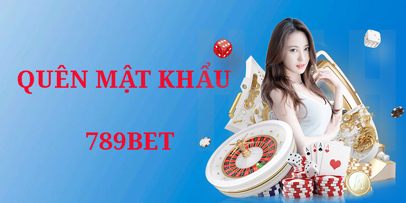 Quên mật khẩu 789Bet